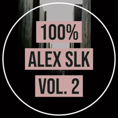 100% ALEX SLK VOL. 2 [MINIMIX]