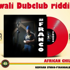 African Children - Jah Franco And Family - Swalidubclub Riddim