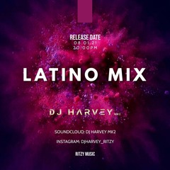 Latino Mix - DJ Harvey MK2