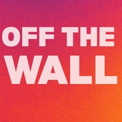 Backs off the wall
