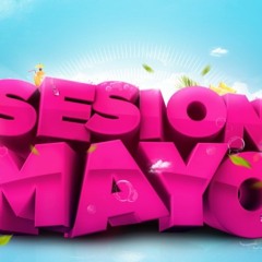Sesion Reggaeton Mayo 2K20