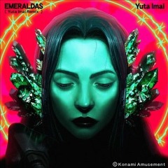 [SDVX EXCEED GEAR 音源] EMERALDAS (Yuta Imai Remix) [NOFX] - Yuta Imai