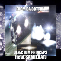 fromdabottom (feat. samizdat)