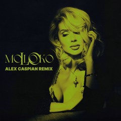 LOBODA - moLOko (Alex Caspian Remix)