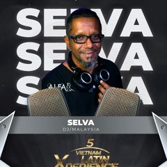 DJ Selva - Vietnam Latin Experience 2024 (Friday Closing)