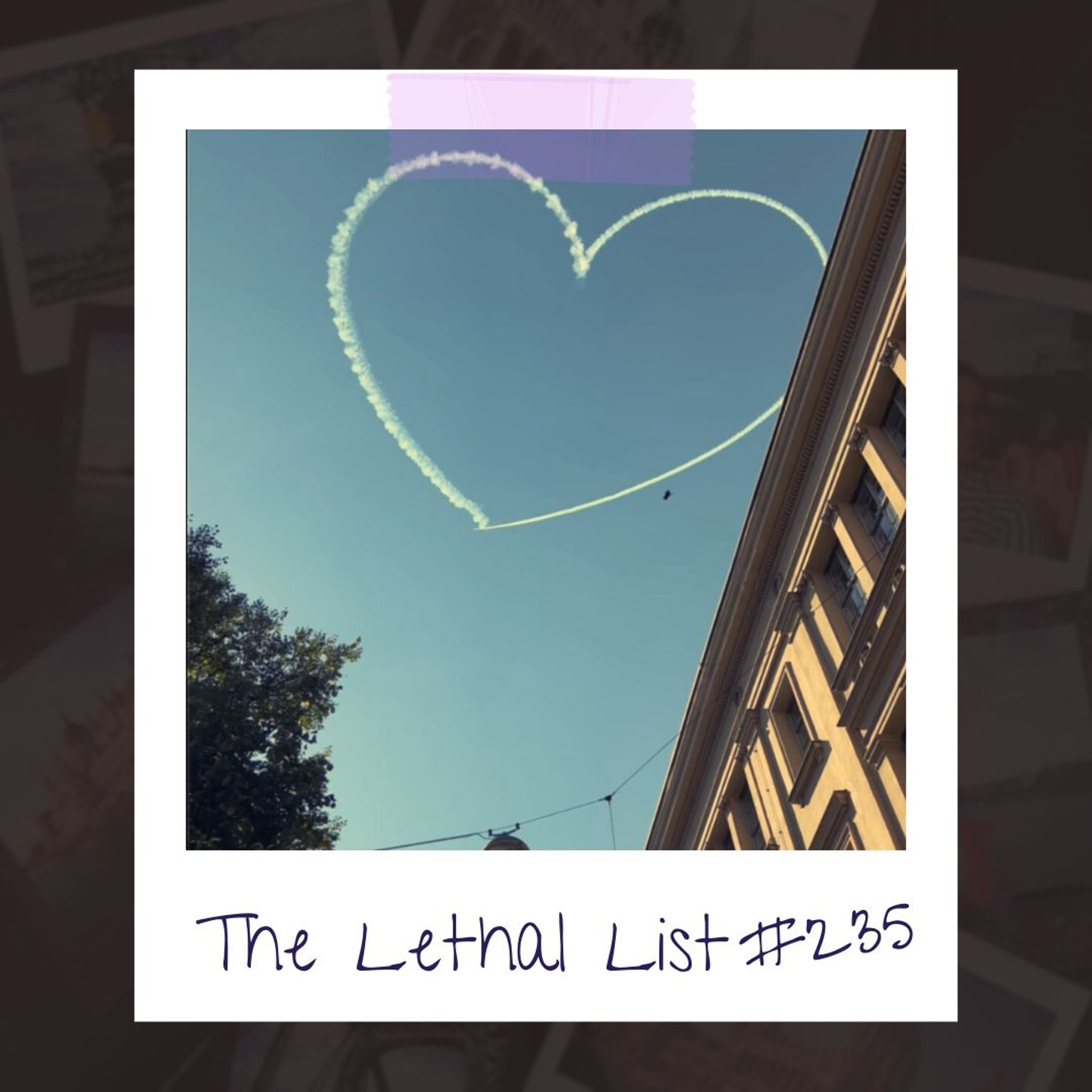The Lethal List