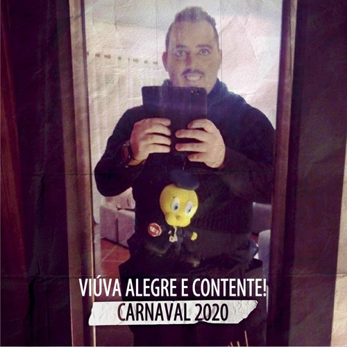 Viúva Alegre E Contente - Carnaval 2020