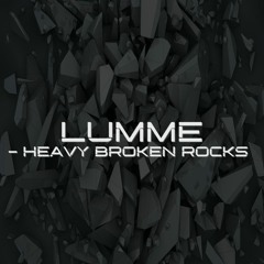 Heavy broken rocks