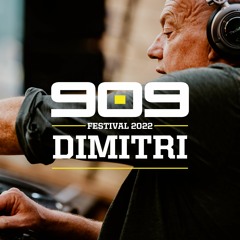 DIMITRI ▪ recorded at 909 Festival 2022