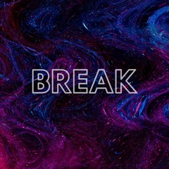 Break (Original mix)