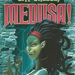 @# Say Cheese, Medusa! (Myth-o-Mania, 3) BY: Kate McMullan (Author),Denis Zilber (Illustrator)
