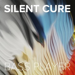 *PREMIERE* Silent Cure - Bassplayer
