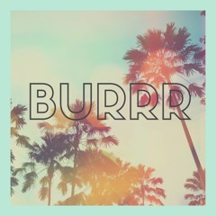 Jamal The Creative - Burrr (Ft. Ess.)