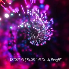 VIETDEEP Vol.4 - CHUYỆN TÌNH By HoangMP