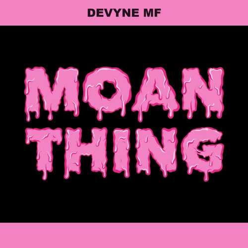 Moan Thing