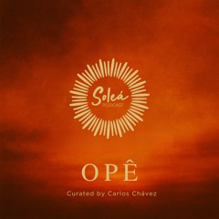 SOLEÁ · OPÊ