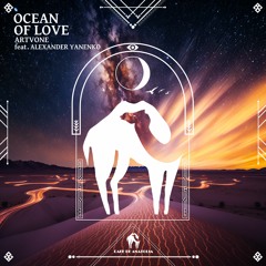 Artvone - Ocean Of Love Feat. Yanenko (Cafe De Anatolia)