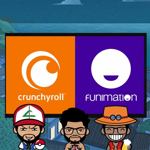 S1 EP 7 Crunchyroll & Funimation Merger