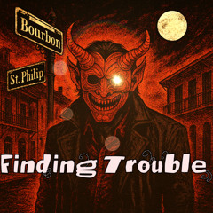 Finding Trouble (Ode to NC)