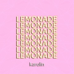 Internet Money - Lemonade (Karulin Bootleg)