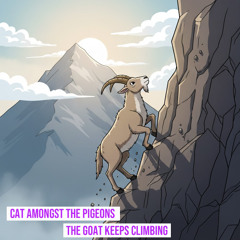 The Goat Keeps Climbing