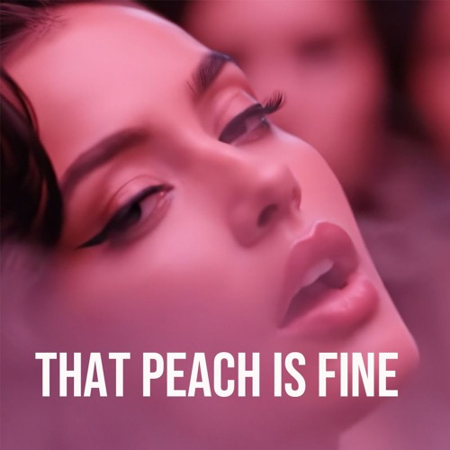 That Peach Is Fine – TRIVIX