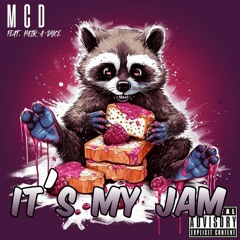 It's My Jam feat. Pair-a-Dyce