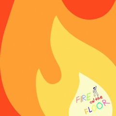 Fire on the Floor (TikTok Version)