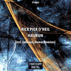 Rick Pier O'Neil — Haurun (Enlusion Remix)