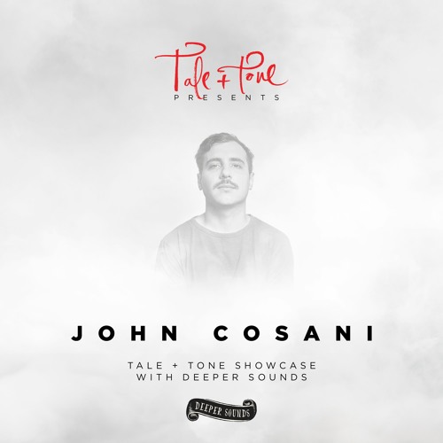 Tale & Tone Showcase - John Cosani