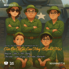 [Freedownload]Tuan Long - Chào Em Cô Gái Lam Hồng (Extended Mix)