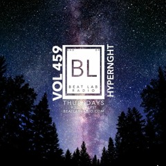 HYPERNGHT- Exclusive Mix - Beat Lab Radio 459