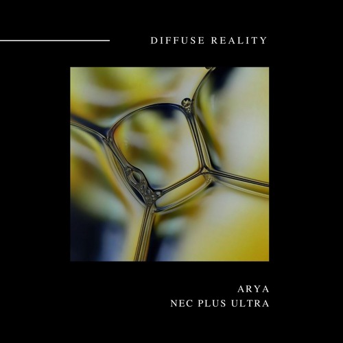 Stream Arya - Nec Plus Ultra by Diffuse Reality | Listen online for ...