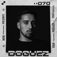 Noor Podcast 070: Doguez