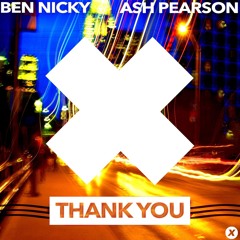 Ben Nicky & Ash Pearson - Thank You