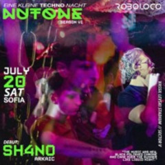 SH4N0 @NUTONE 20.07.2024