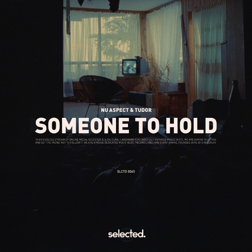 Nu Aspect & Tudor - Someone to Hold