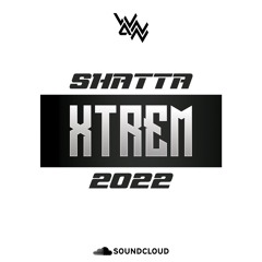 Shatta Xtrem 2022