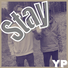 Stay