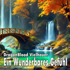 Ein Wunderbares Gefühl