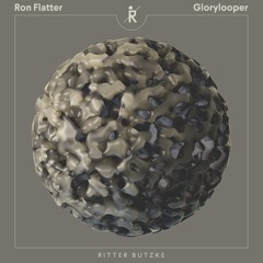 Ron Flatter - Glorylooper