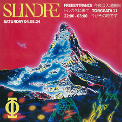 Slindre at OTOTO May 4th 2024