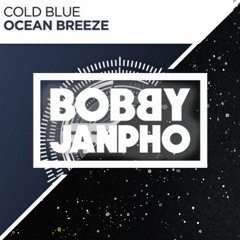 Cold Blue X Satellite Roots - Sleeping Ocean Breeze (Bobby Janpho Mashup)