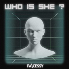 WHO IS SHE ?