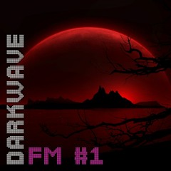 Darkwave FM #1