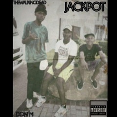 JACKPOT[FT DON M]
