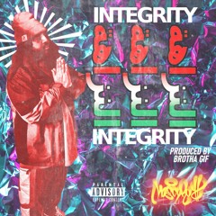 Integrity [P. Brotha Gif]