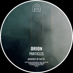 Orion - Mist (Absence of Facts)