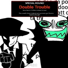 Die of Death OST - VOYAGE TO (Double Trouble Ambience)