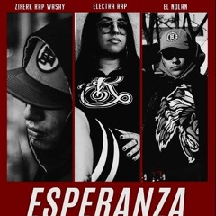Esperanza(Nolan, Ziferk, Electra)2022.mp3